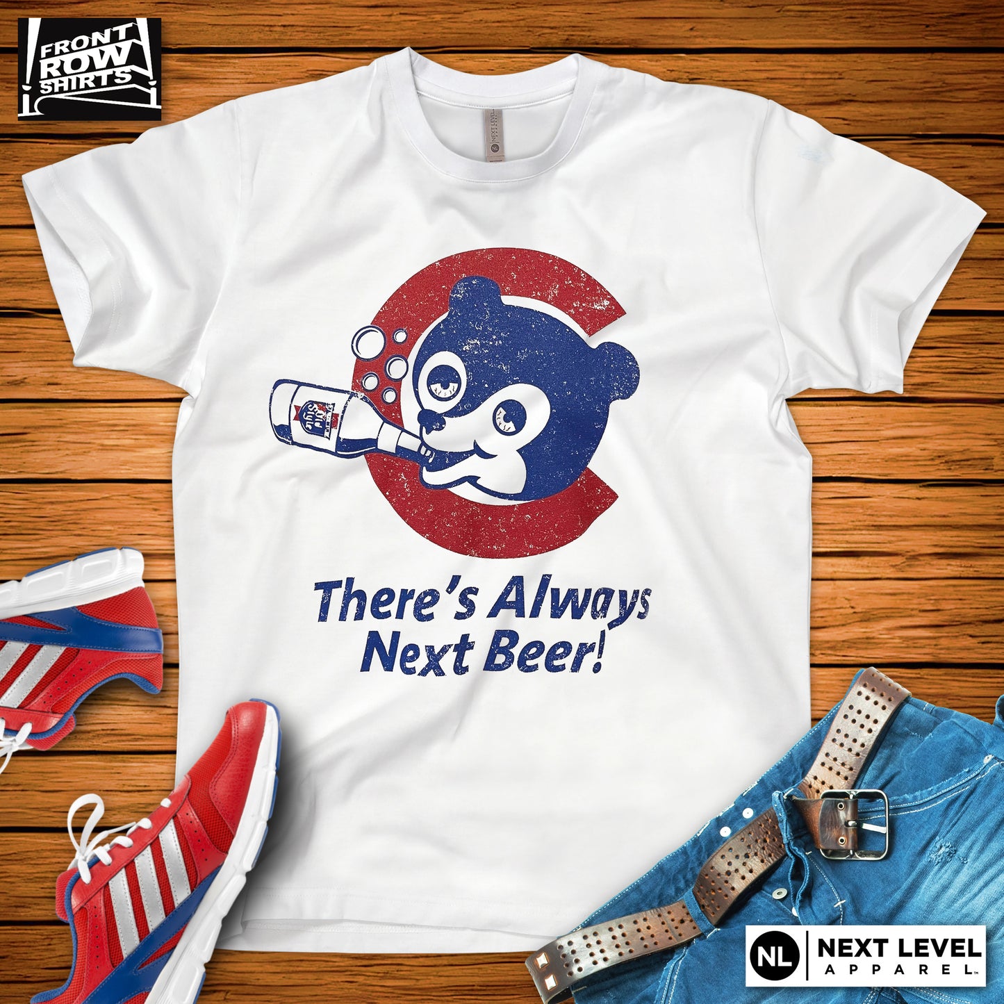 Chicago Cubby Bear There's Always Next Beer